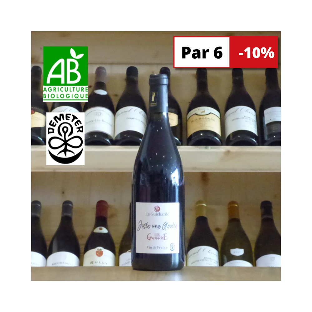 Domaine La Guicharde Juste une goutte grenache 2023