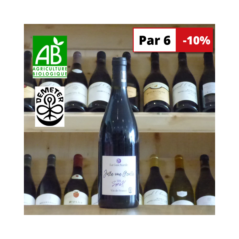 Domaine La Guicharde Juste une goutte syrah 2023